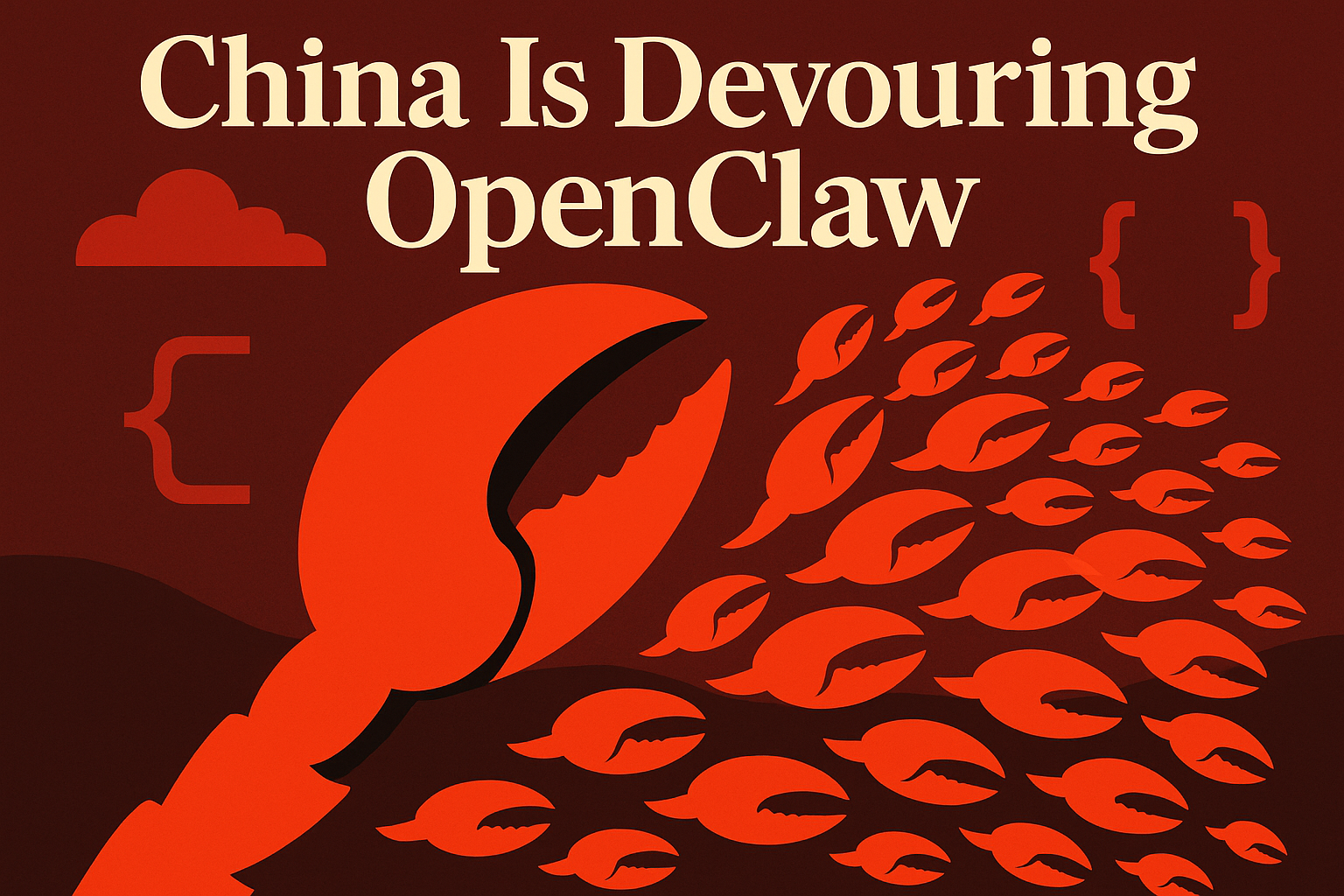 Cover image for: China Is Devouring OpenClaw